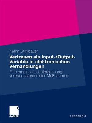 cover image of Vertrauen als Input-/Output-Variable in elektronischen Verhandlungen